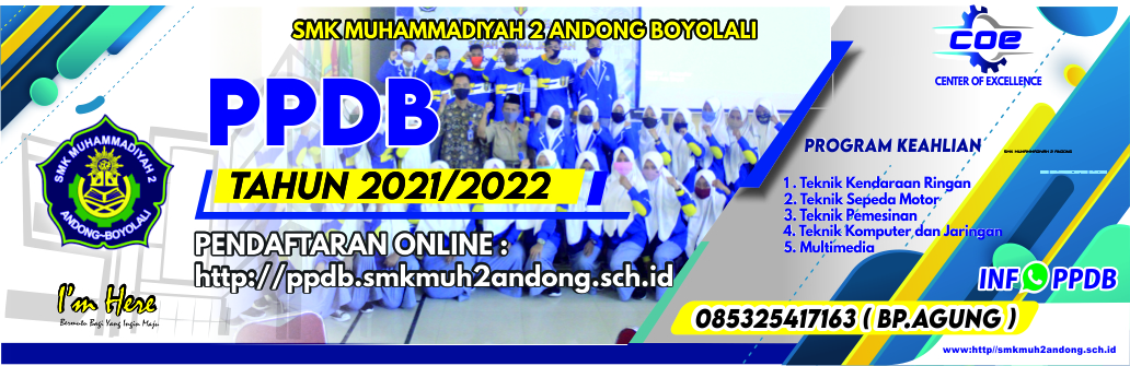 PPDB SMK Muh 2 Andong TP. 2021/2022 Sudah Dibuka